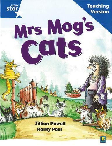 Rigby Star Guided Reading Blue Level: Mrs Mog's Cat Teaching Version