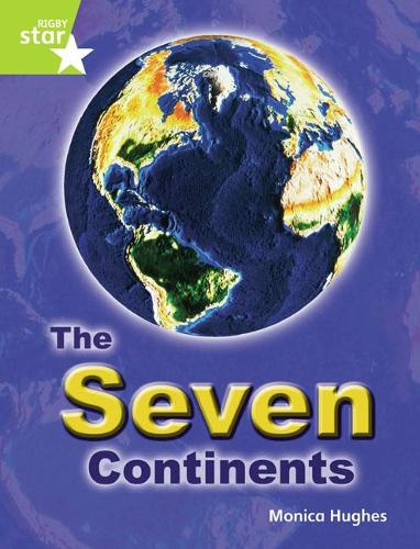 Rigby Star Guided Quest Plus Lime Level: the Seven Continents Pupil Book (Single) (STARQUEST)