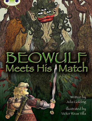 Bug Club Beowulf Meets His Match (grey B / NC 3B)