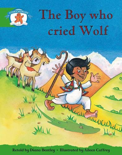 Stor Lit Ed 3: The Boy Who Cried Wolf (STORYWORLDS)