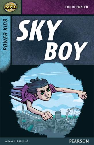 Rapid Stage 7 Set A: Power Kids: Sky Boy (Rapid Upper Levels)