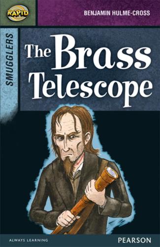 Rapid Stage 8 Set B: Smugglers: the Brass Telescope (Rapid Upper Levels)