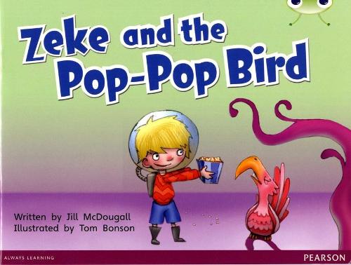 Bug Club Blue C (KS1) Zeke and the Pop-pop Bird