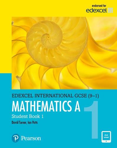 Edexcel International GCSE (9-1) Mathematics A: Student Book