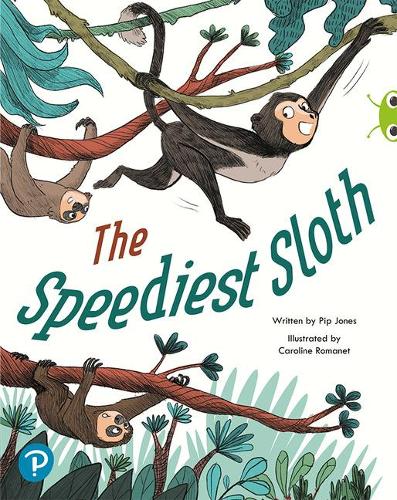 Bug Club Shared Reading: The Speediest Sloth (Year 2)