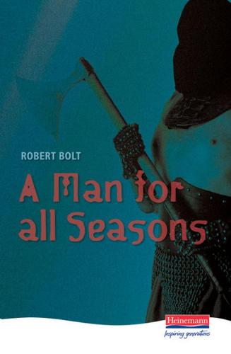 A Man for All Seasons (Heinemann Plays For 14-16+)