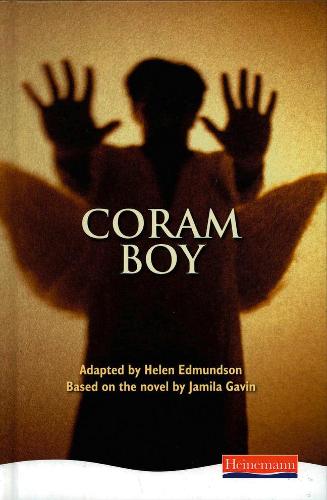 Coram Boy: Jamila Gavin's Whitbread Award-winning Novel Transformed into a Play (Heinemann Plays For 11-14)