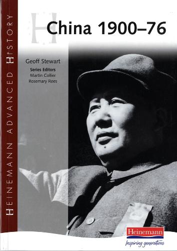 China 1900 - 76 (Heinemann Advanced History)