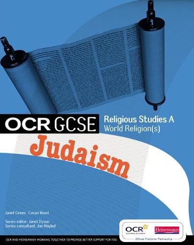 GCSE OCR Religious Studies A: World Religions - Judaism Student Book