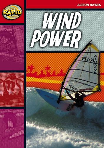 Rapid Reading: Wind Power (Stage 2, Level 2B): Series 2 Stage 2 Set (RAPID SERIES 2)