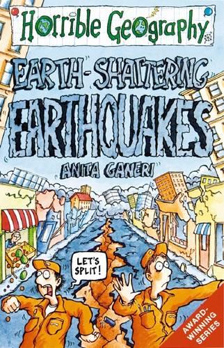 Earth Shattering Earthquakes (Horrible Geography)