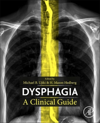 Dysphagia: A Clinical Guide