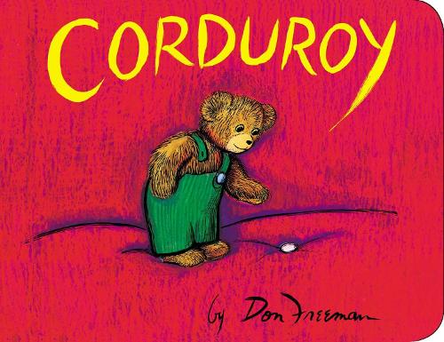 Corduroy (Corduroy (Board Book))