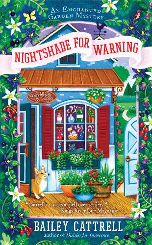 Nightshade for Warning: 2 (An Enchanted Garden Mystery)