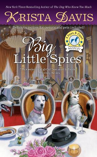 Big Little Spies: 7 (Paws & Claws Mystery)