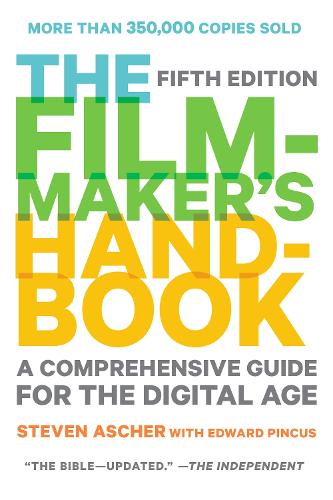 Filmmaker's Handbook 2013 Edition, The