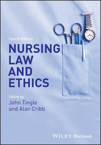 Nursing Law and Ethics