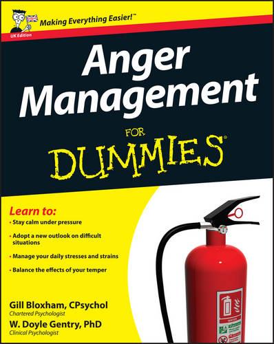 Anger Management For Dummies (UK Edition)