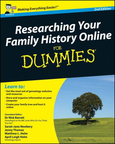 Researching Your Family History Online For Dummies, 2nd Edition (UK Edition)