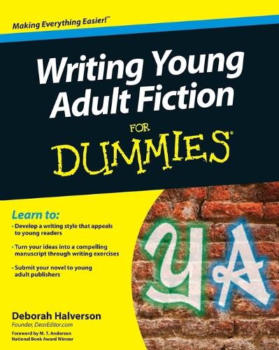 Writing Young Adult Fiction For Dummies