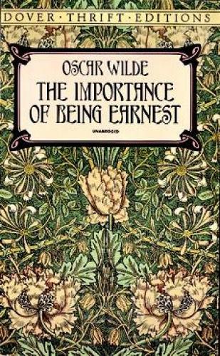 The Importance of Being Earnest (Dover Thrift)