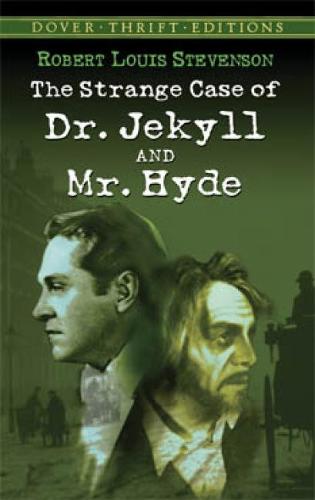 Doctor Jekyll and Mr.Hyde (Dover Thrift)