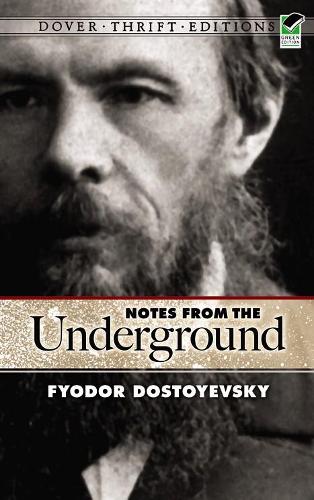 Notes from the Underground (Dover Thrift Editions)