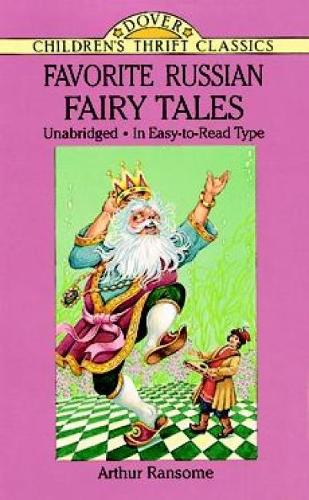 Favorite Russian Fairy Tales (Dover Children's Thrift Classics)