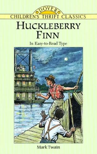 Huckleberry Finn: Dover Thrift Edition (Dover Children's Thrift Classics)