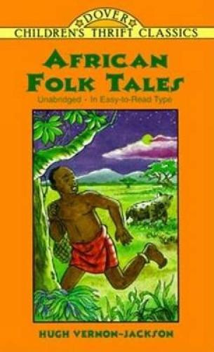 African Folk Tales (Dover Children's Thrift Classics)