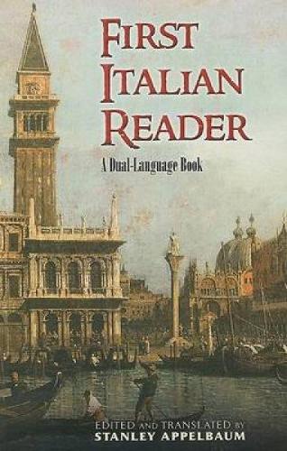 First Italian Reader: A Beginner's Dual-Language Book (Dual-Language Books)