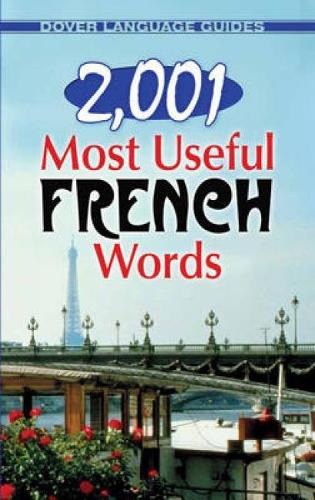 2001 Most Useful French Words (Dover Language Guides)