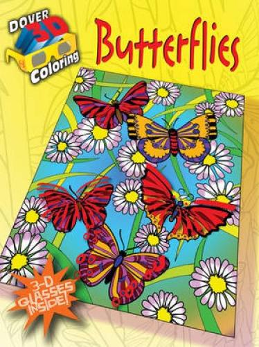 3-D Colouring Book - Butterflies (Dover 3-D Coloring Books)