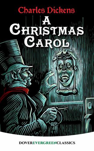 A Christmas Carol (Evergreen Classics)