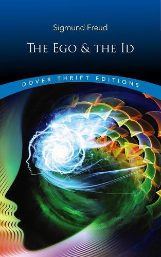 The Ego and the Id (Dover Thrift Editions)