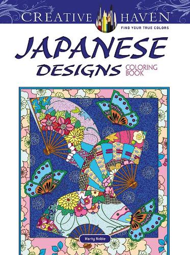 Creative Haven Japanese Designs Coloring Book (Adult Coloring)