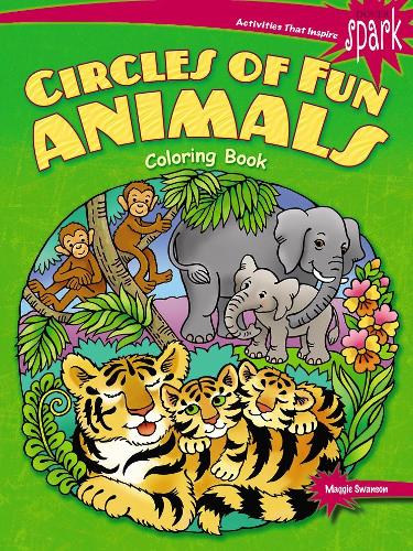 SPARK Circles of Fun Animals Coloring Book (Dover Coloring Books)