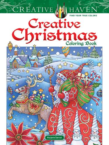 Creative Haven Creative Christmas Coloring Book (Adult Coloring)