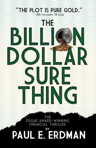 The Billion Dollar Sure Thing