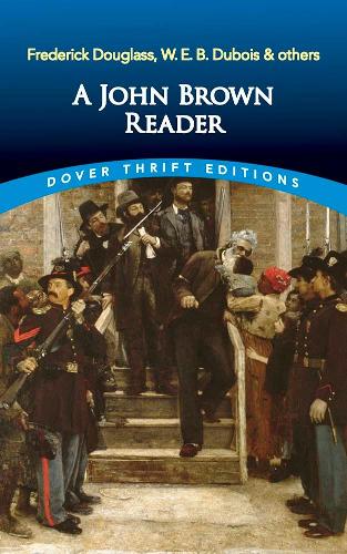 A John Brown Reader (Thrift Editions)