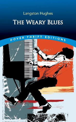 The Weary Blues (Dover Thrift Editions)