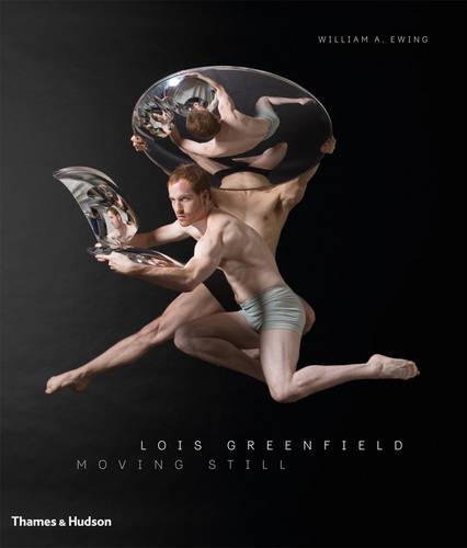 Lois Greenfield: Moving Still