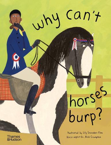 Why can't horses burp?: Curious Questions about Your Favorite Pets (Favourite Pets)