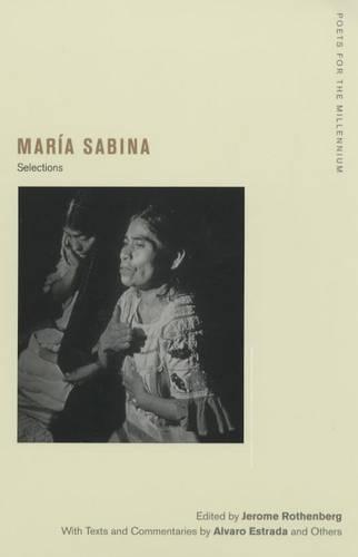 Maria Sabina: Selections: 2 (Poets for the Millennium)