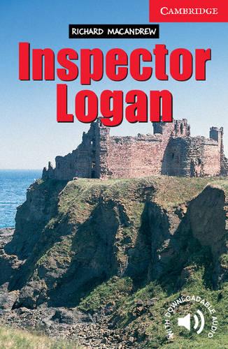 Inspector Logan Level 1 (Cambridge English Readers)