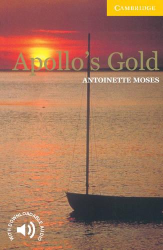 Apollo's Gold Level 2 (Cambridge English Readers)