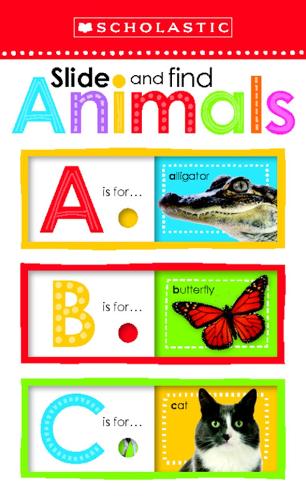 Slide and Find Animals ABC (Scholastic Early Learners)