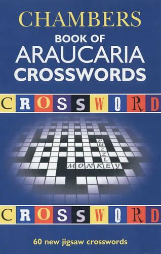 Chambers Book of Araucaria Crosswords: volume 1