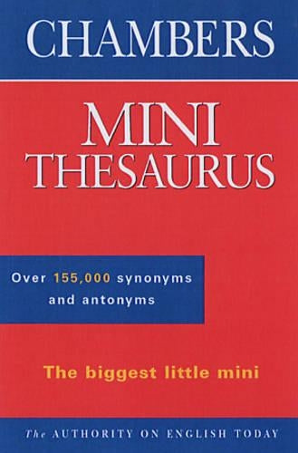 The Chambers Mini Thesaurus