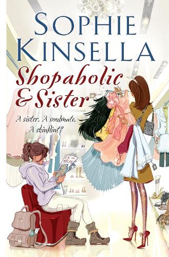 Shopaholic & Sister: (Shopaholic Book 4)